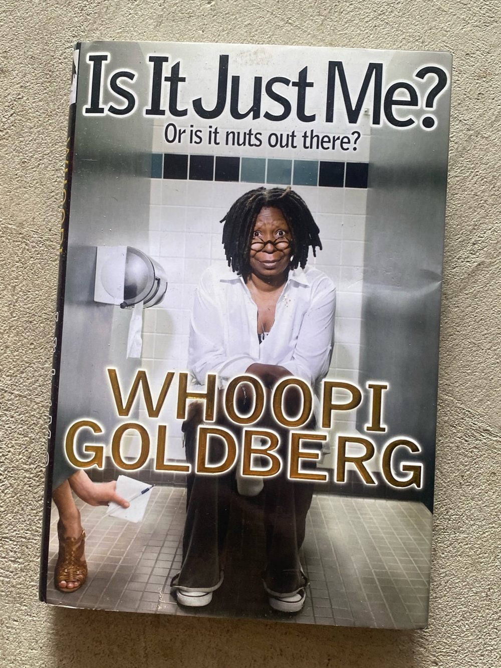 Whoopi Goldberg 'Is It Just Me?' Hardcover Book